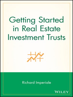 cover image of Getting Started in Real Estate Investment Trusts